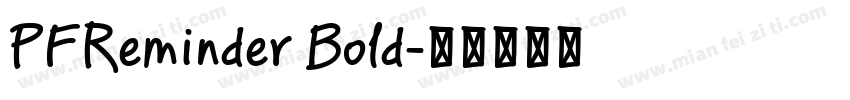PFReminder Bold字体转换